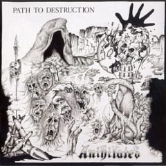 Anihilated – Parth To Destruction/Speedwell Sessions