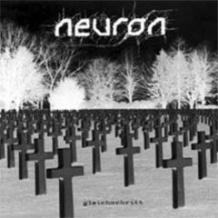 Neuron – Gleichschritt