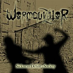 Wormquizitor – Sickness Define: Society