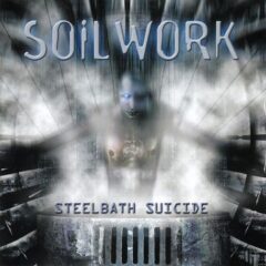 Soilwork – Steelbath Suicide